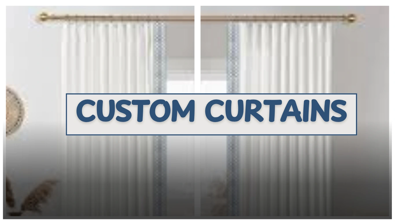 custom curtains